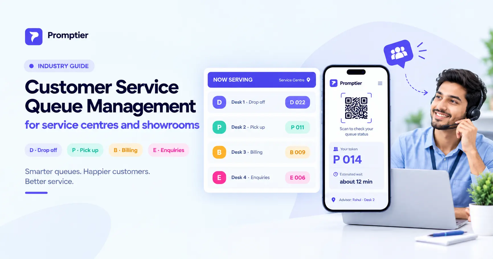 Customer Service Queue Management for Service Centres and Showrooms